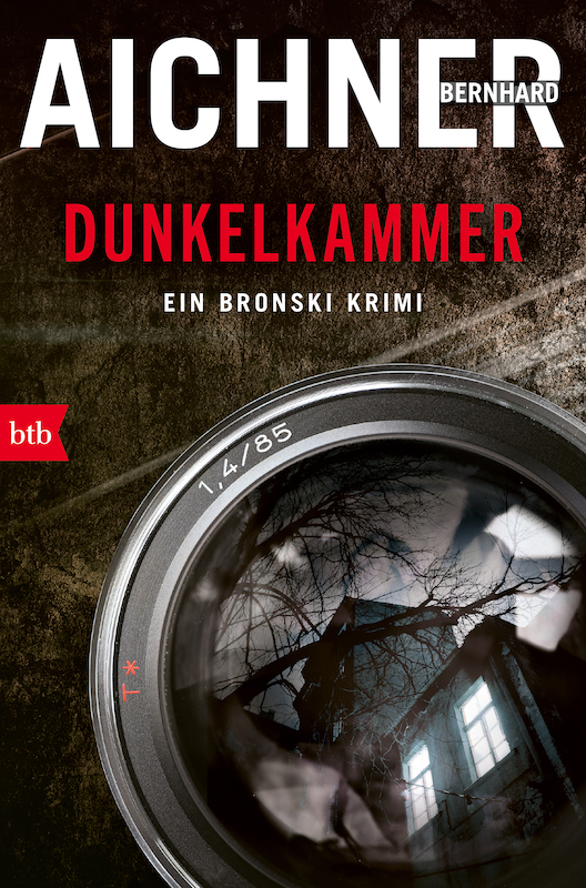 Buchcover Bernhard Aichner Bronski Dunkelkammer