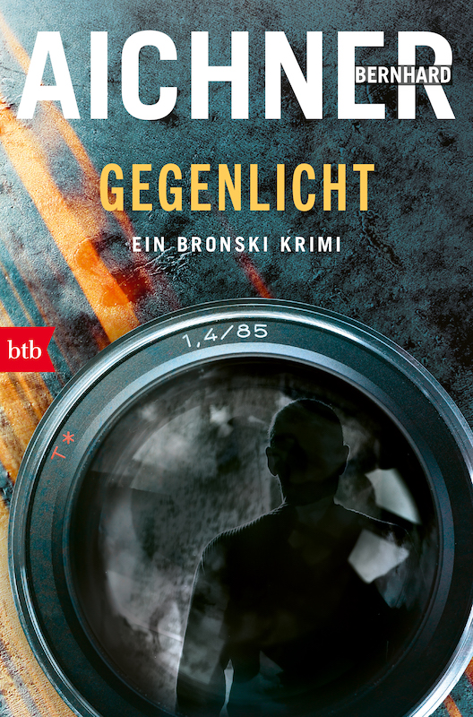 Buchcover Bernhard Aichner Bronski 2 Gegenlicht