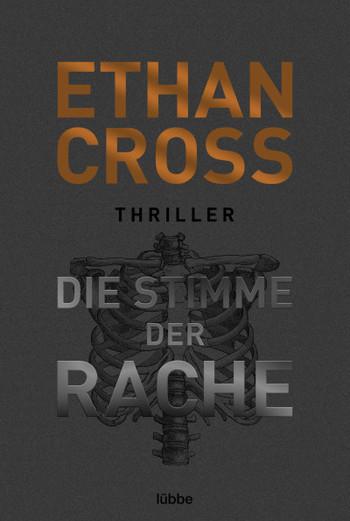 Buchcover Ethan Cross Die Stimme des Zorns Band 2
