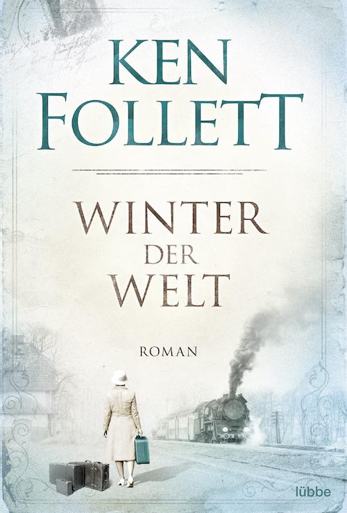 Buchcover Ken Follett Winter der Welt Band 2 Jahrhundert Saga