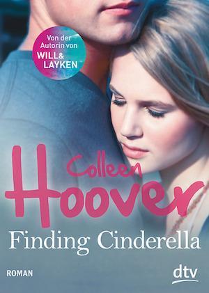 Buchcover Colleen Hoover Finding Cindrella