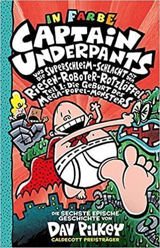 Captain Underpants Band 6 (2021) Buchcover 